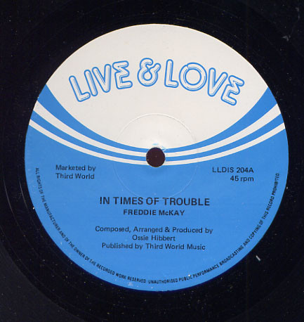 Freddie McKay – In Times Of Trouble (1982, Vinyl) - Discogs