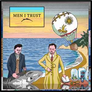 Men I Trust – Men I Trust (2019, Orange, Vinyl) - Discogs