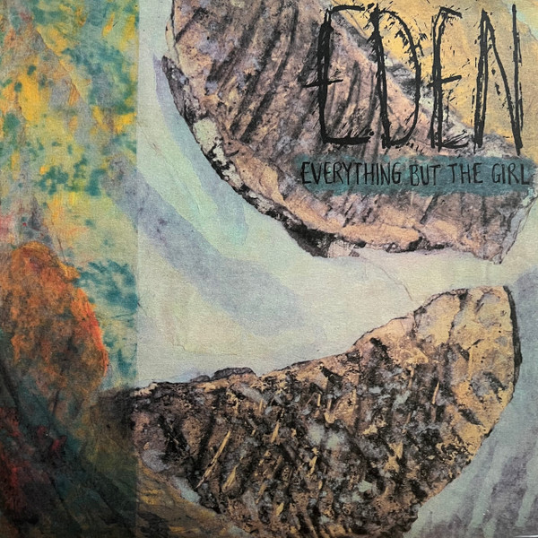 Everything But The Girl – Eden (2021, 180 Gram, Vinyl) - Discogs