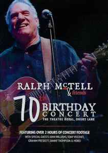 Ralph McTell & Friends – 70th Birthday Concert (2015, DVD) - Discogs