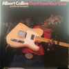 Albert Collins And The Icebreakers - Don't Lose Your Cool