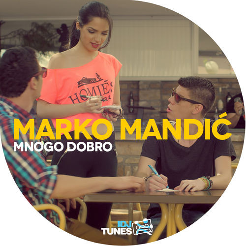 baixar álbum Marko Mandić - Mnogo Dobro