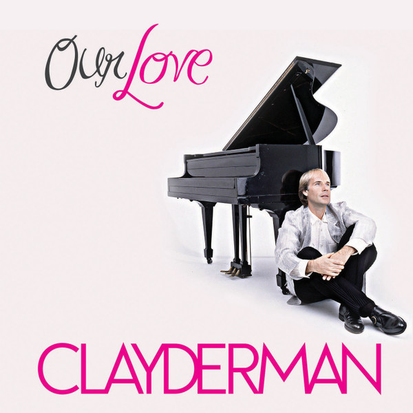 lataa albumi Richard Clayderman - Our Love