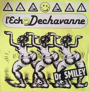 Portada de album Dr. Smiley - L'Echo Dechavanne