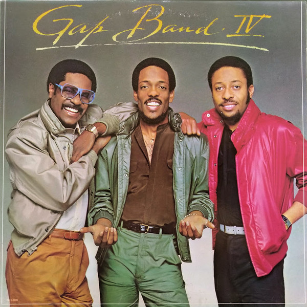 The Gap Band – Gap Band IV (1982, Presswell Pressing, Gatefold
