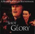 Cover of A Shot At Glory, , CD