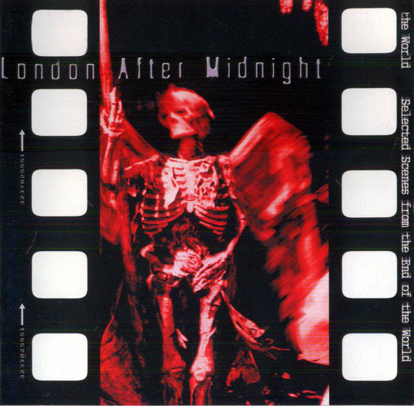 London After Midnight – Selected Scenes From The End Of The World 