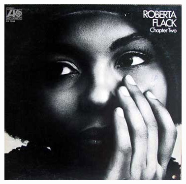 Roberta Flack – Chapter Two (Monarch Pressing, Vinyl) - Discogs