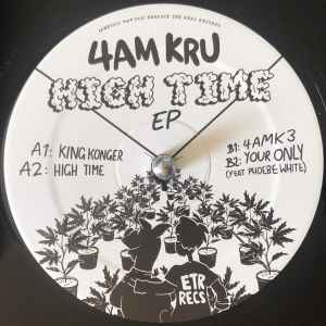 4am Kru - High Time EP