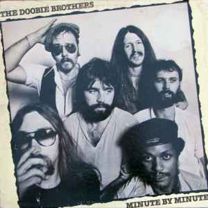 The Doobie Brothers – Minute By Minute (1978, Vinyl) - Discogs