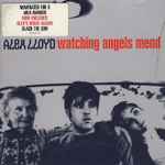 Cover of Watching Angels Mend, 2002, CD