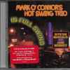 Mark O'Connor's Hot Swing Trio - In Full Swing (2 CD Set Exclusively for Radio)