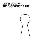 James Duncan (3) - The Cupboard's Bare album cover