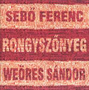 Sebő Ferenc, Weöres Sándor – Rongyszőnyeg (1997, CD) - Discogs
