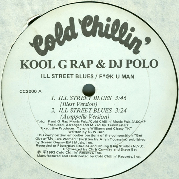Kool G Rap & D.J. Polo - Ill Street Blues | Releases | Discogs