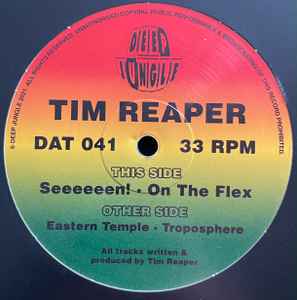 Tim Reaper - Eastern Temple / Troposphere / Seeeeeen! / On The Flex