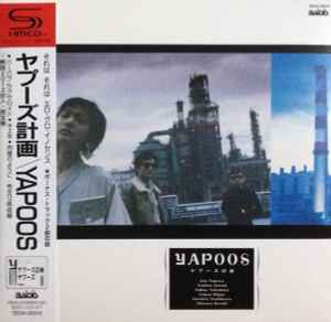 Yapoos – ヤプーズ計画 (2012, CD) - Discogs