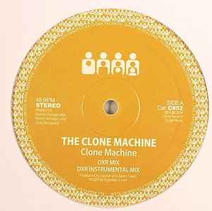 The Clone Machine - Clone Machine