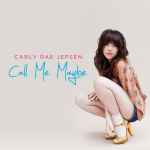 Cover of Call Me Maybe, 2017-05-10, File