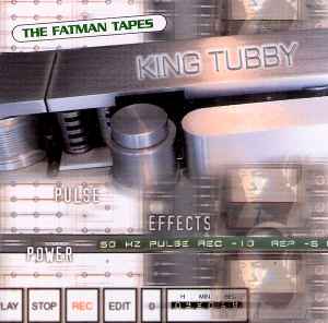 King Tubby - The Fatman Tapes album cover