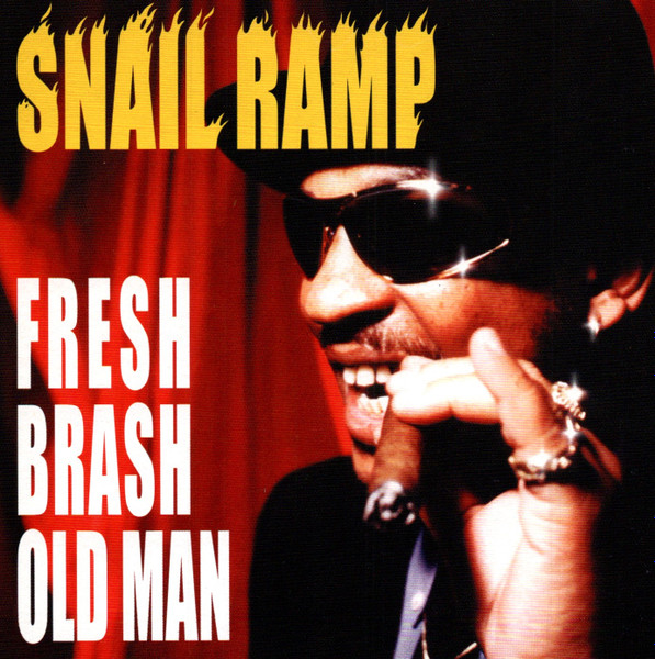 Snail Ramp – Fresh Brash Old Man (2000, CD) - Discogs