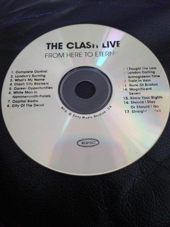 The Clash – From Here To Eternity - Live (1999, CDr) - Discogs
