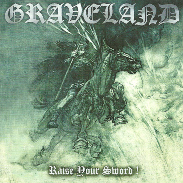 baixar álbum Graveland - Raise Your Sword