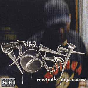 Blaq Poet - Rewind: Deja Screw album cover
