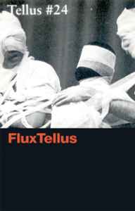 Tellus, The Audio Cassette Magazine #24 - FluxTellus - Various