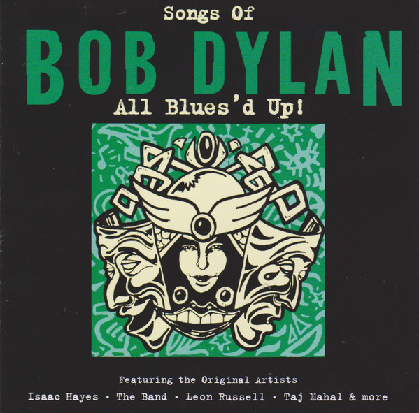 Songs Of Bob Dylan - All Blues'd Up! (2003