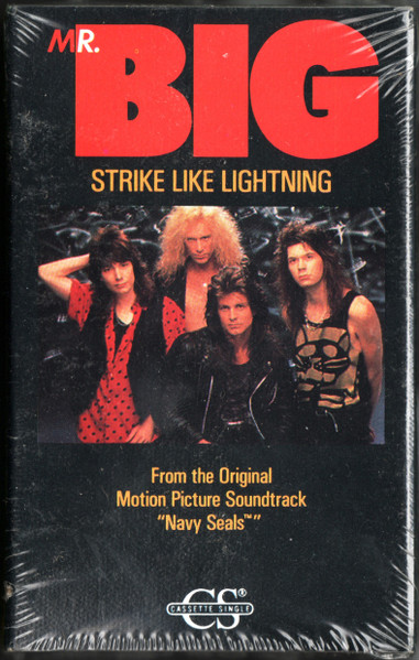Mr. Big – Strike Like Lightning (From The Original Motion Picture  Soundtrack 