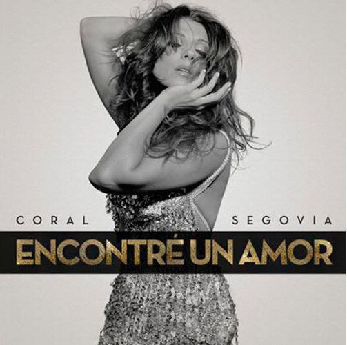 descargar álbum Coral Segovia - Encontré Un Amor