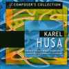 Karel Husa, North Texas Wind Symphony, Eugene Migliaro Corporon* - Karel Husa