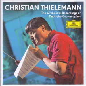 Christian Thielemann - The Orchestral Recordings on Deutsche Grammophon  album cover