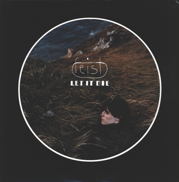 Feist – Let It Die (2004, Vinyl) - Discogs