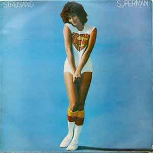 Barbra Streisand – Streisand Superman (1977, Vinyl) - Discogs