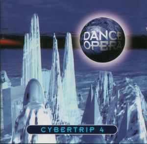 Various - Dance Opera Cybertrip 4