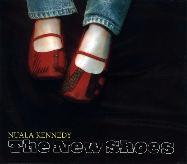 Nuala Kennedy - The New Shoes on Discogs