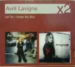 Cover of Let Go / Under My Skin, 2007, CD