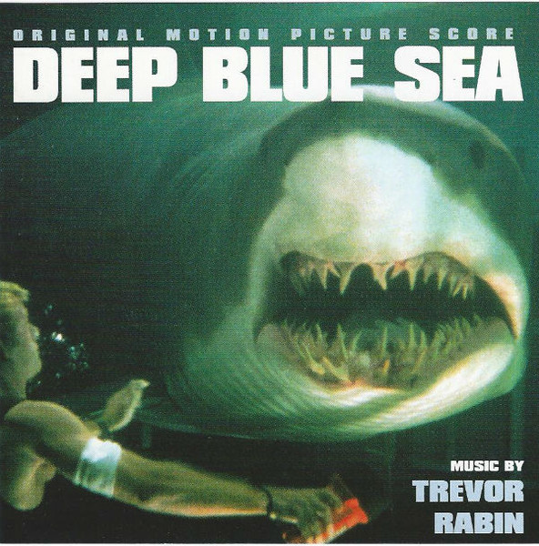 Trevor Rabin – Deep Blue Sea (Original Motion Picture Score) (1999