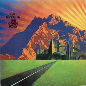 Ray Barretto - The Other Road album cover