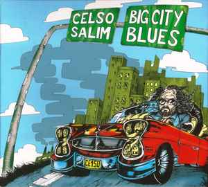 Celso Salim - Big City Blues album cover