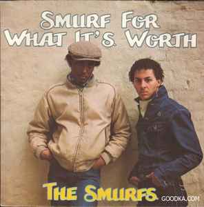 The Smurfs – Smurf For What It's Worth (1982, Vinyl) - Discogs