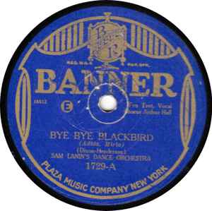 Sam Lanin And His Dance Orchestra - Bye Bye Blackbird / I Kissed The Blues Goodbye album cover