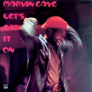 Marvin Gaye – Let's Get It On (1981, Gatefold, Vinyl) - Discogs