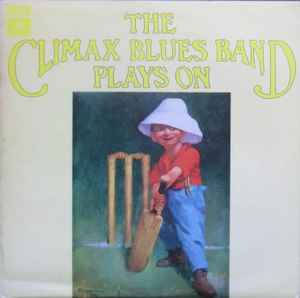 Climax Blues Band - Plays On album cover