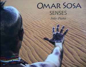 Omar Sosa - Senses - Solo Piano album cover