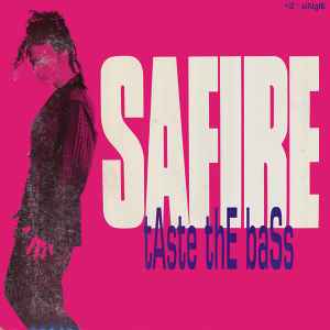Safire - Taste The Bass