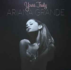 Yours Truly Tenth Anniversary Vinyl – Ariana Grande