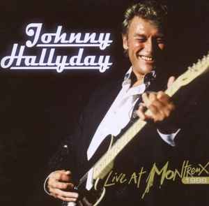 Live At Montreux 1988 - Johnny Hallyday